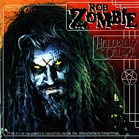 Rob Zombie: Hellbilly Deluxe